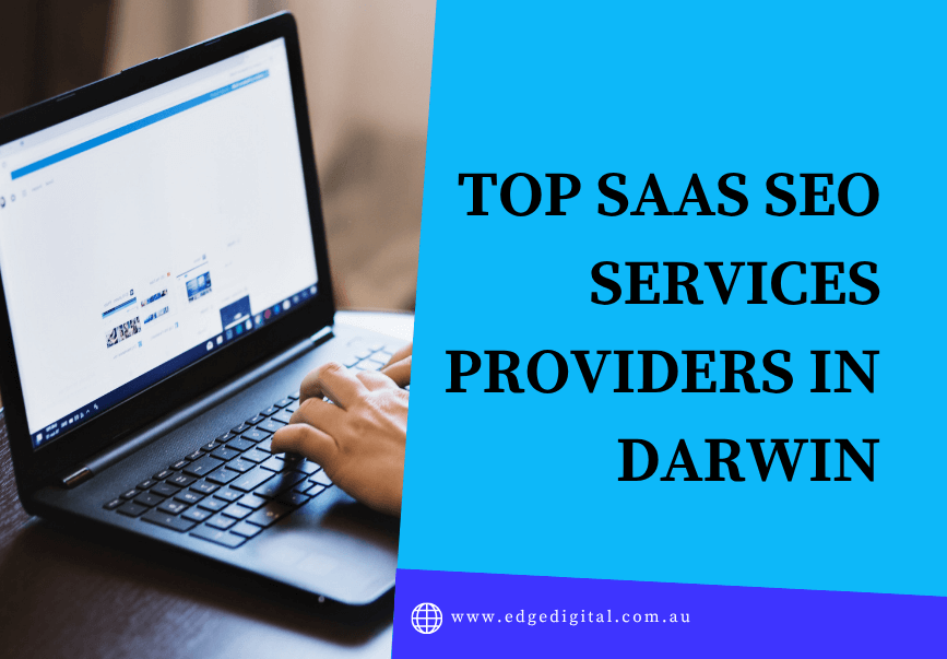 SaaS SEO Services Providers in Darwin