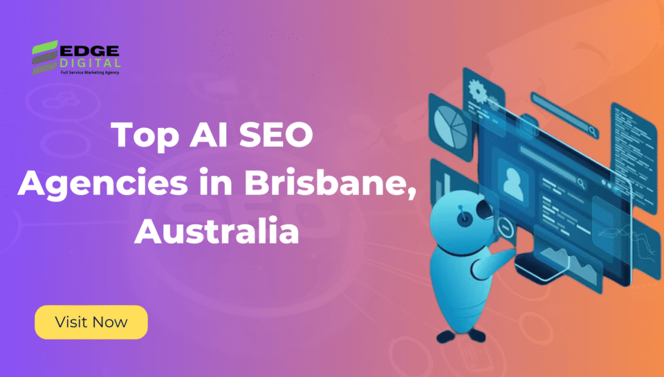 Top AI SEO Agencies in Brisbane, Australia (1)